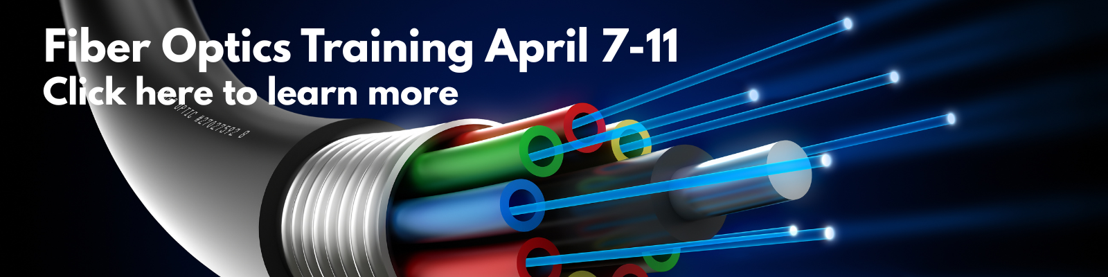 Member Event - Fiber Optics Training April 7-11